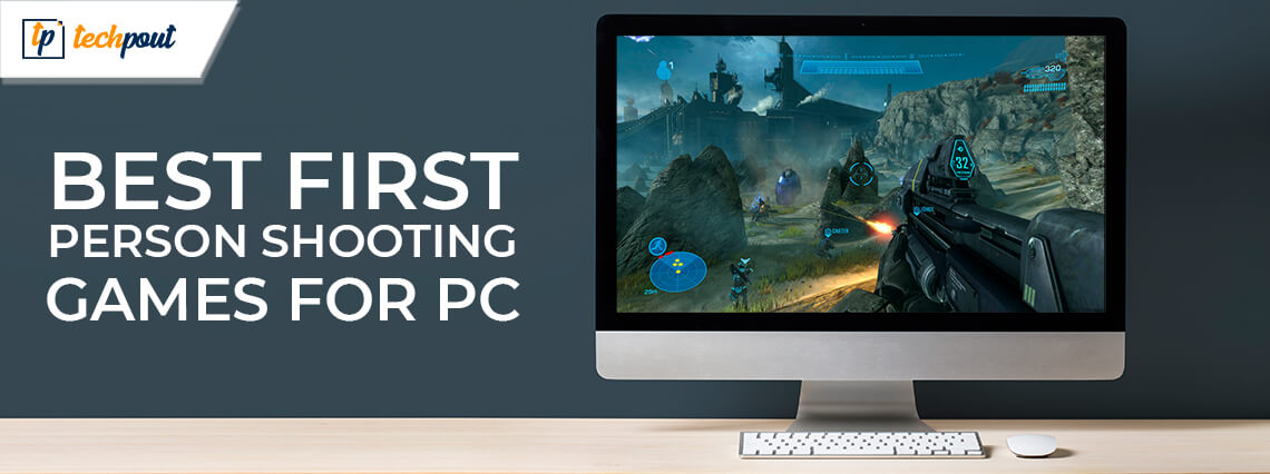 10 Best First Person Shooting Games for PC in 2021 10 Best First Person Shooting Games for PC in 2021
