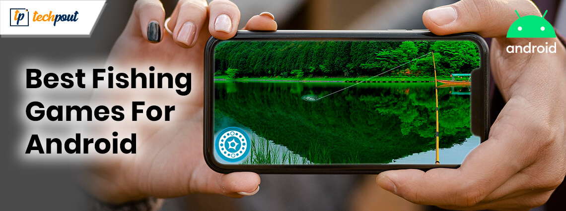 9 Best Fishing Games For Android Smartphones In 2021 9 Best Fishing Games For Android Smartphones In 2021