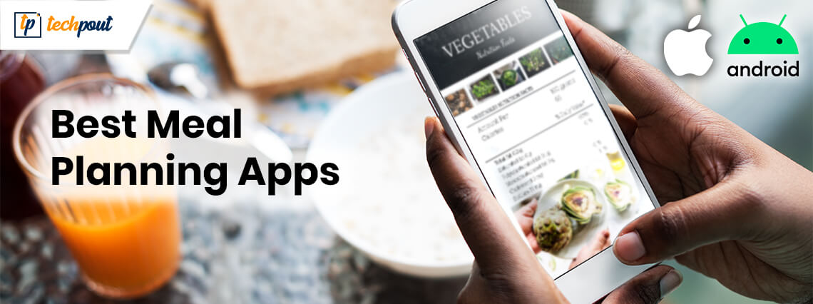 15 Best Meal Planning Apps For Android & iOS In 2021 15 Best Meal Planning Apps For Android & iOS In 2021