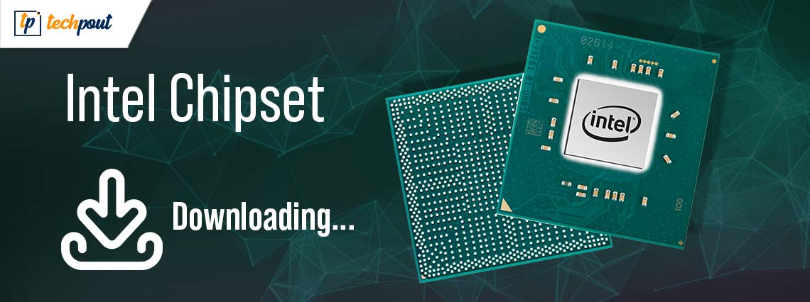 Download and Update Intel Chipset Drivers for Windows 10, 8, 7 Download and Update Intel Chipset Drivers for Windows 10, 8, 7