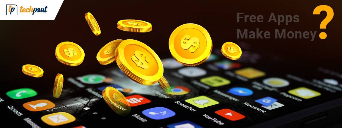 How Do Free Apps Make Money How Do Free Apps Make Money