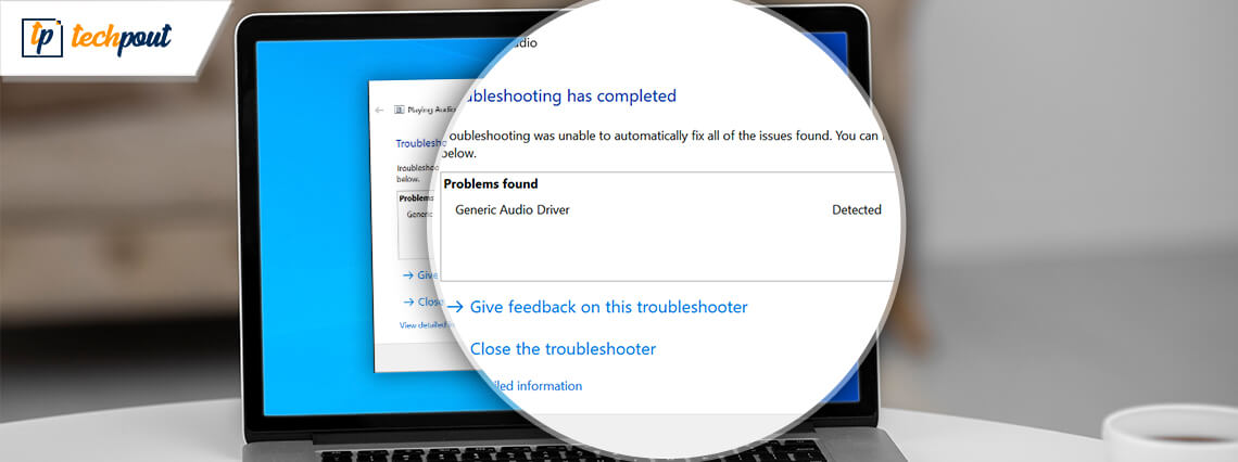 How to Fix Generic Audio Driver Detected in Windows 10 How to Fix Generic Audio Driver Detected in Windows 10