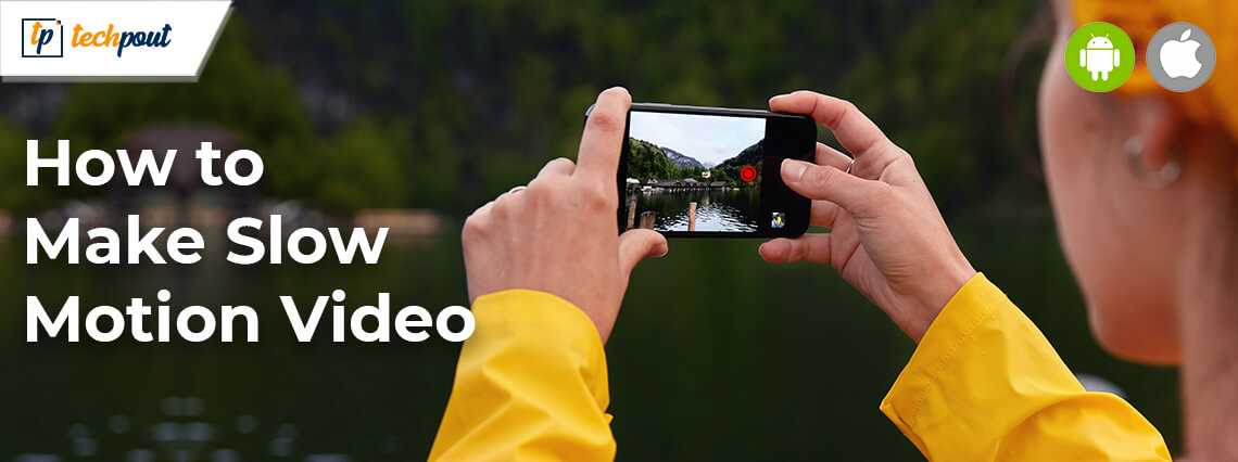 How To Make Slow Motion Video On Android & iPhone How To Make Slow Motion Video On Android & iPhone