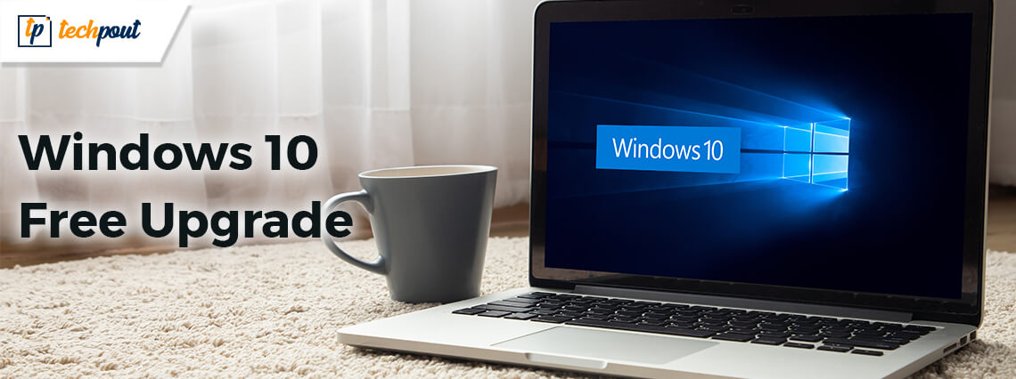 How to Upgrade Windows 10 for Free How to Upgrade Windows 10 for Free