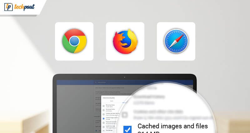 How_To_Clear_Cache_in_Chrome,_Firefox_&_Safari How To Clear Cache in Chrome, Firefox, Safari & IE Browsers