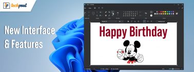 Microsoft Paint Will Get a New Interface and Tools in the New Window 11 Update
