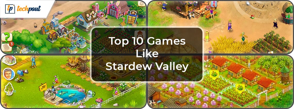 Top 10 Games Like Stardew Valley | Similar Games to Stardew Valley Top 10 Games Like Stardew Valley | Similar Games to Stardew Valley