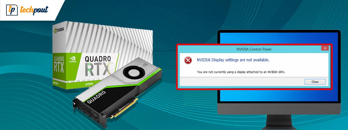 “You are not currently using a display attached to an NVIDIA GPU” {Solved} “You are not currently using a display attached to an NVIDIA GPU” {Solved}