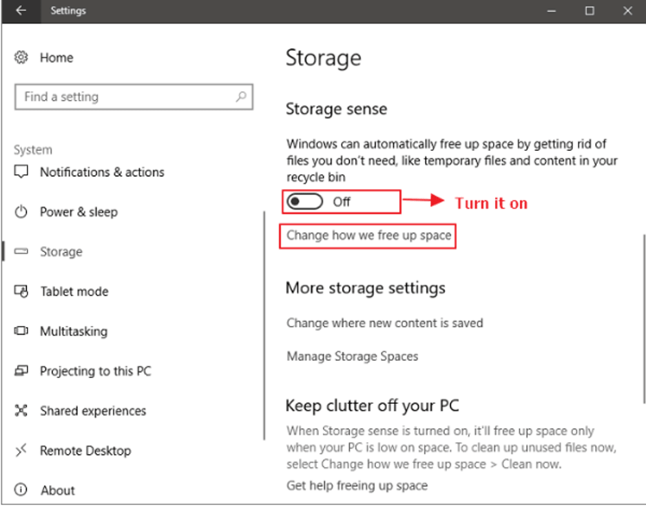 Turn on the Storage Sense Turn on the Storage Sense