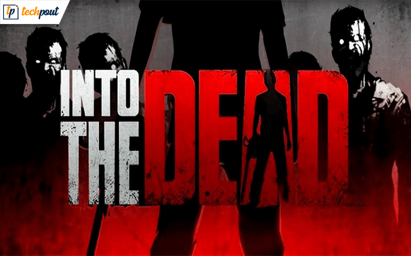 Into the Dead 2: Zombie Survival Into the Dead 2: Zombie Survival