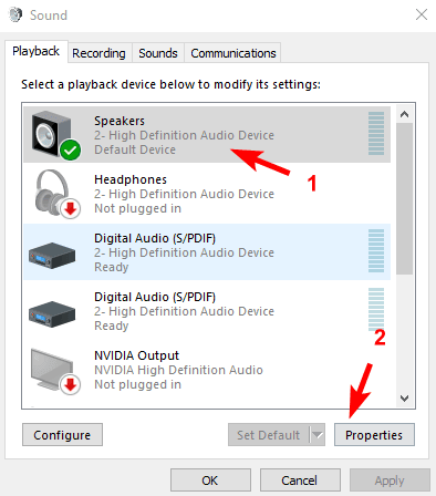 select your Speakers and click on Properties to proceed further